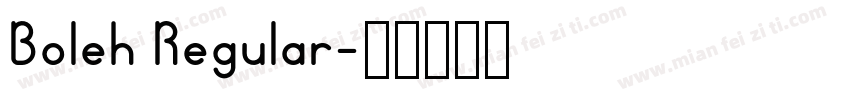 Boleh Regular字体转换